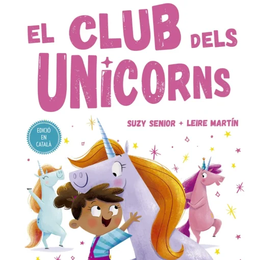 EDITORIAL PICARONA El club dels unicorns
